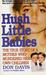 Hush Little Babies: The Tru...
