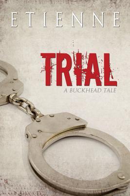 Trial (Appearances Trilogy, #1)
