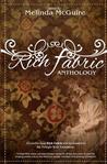 Rich Fabric - an Anthology: The Tradition, Symbolism and Culture of  Quilting