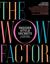 The Wow Factor by Jacqui Stafford