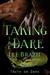 Taking the Dare (Truth or D...