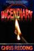 Incendiary (Paperback)