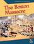 The Boston Massacre