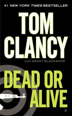 Dead or Alive (Jack Ryan Jr.,#2)