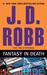 Fantasy in Death (In Death, #30)