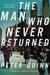 The Man Who Never Returned (ebook)