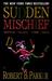 Sudden Mischief (Spenser, #25)