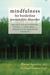 Mindfulness for Borderline Personality Disorder: Relieve Your Suffering Using the Core Skill of Dialectical Behavior Therapy
