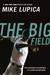 The Big Field (Hardcover)