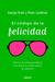 El Codigo de la Felicidad: ...