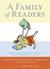 A Family of Readers: The Book Lover's Guide to Children's and Young Adult Literature (ebook)
