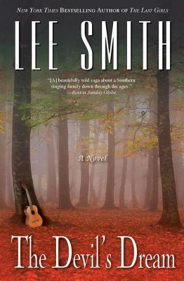 The Devil's Dream by Lee Smith The Devil's Dream by Lee Smith