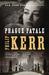 Prague Fatale: A Bernie Gunther Novel (Paperback)