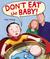 Don't Eat the Baby by Amy Young