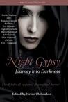 Night Gypsy: Journey Into Darkness Night Gypsy: Journey Into Darkness