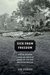 Sick From Freedom: African-American Illness and Suffering during the Civil War and Reconstruction