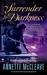 Surrender to Darkness: A Soul Gatherer Novel (ebook)