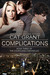 Complications by Cat Grant Complications by Cat Grant