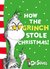 How The Grinch Stole Christmas!