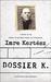 Dossier K: A Memoir