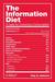 The Information Diet: A Case for Conscious Consumption (ebook)