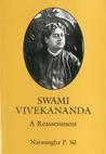 Swami Vivekananda: A Reassessment