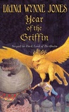 The Year of the Griffin by Diana Wynne Jones