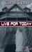 Live for Today (Campus Crav...