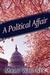A Political Affair (Paperback)