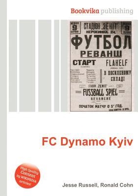 FC Dynamo Kyiv Jesse Russell FC Dynamo Kyiv Jesse Russell
