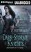 Dark and Stormy Knights (Audio CD)