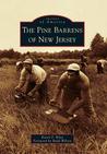 The Pine Barrens of New Jersey The Pine Barrens of New Jersey