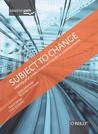 Subject to Change: Creating Great Products & Services for an Uncertain World: Adaptive Path on Design Subject to Change: Creating Great Products & Services for an Uncertain World: Adaptive Path on Design