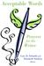Acceptable Words: Prayers for the Writer