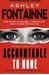 Accountable to None (Book One of Eviscerating the Snake)