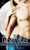 Pack Rogue (Were Chronicles, #4)