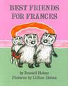 Best Friends for Frances Best Friends for Frances
