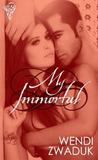 My Immortal My Immortal