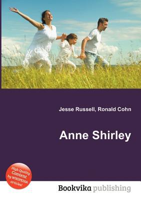 Anne Shirley Jesse Russell Anne Shirley Jesse Russell