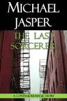 The Last Sorcerer