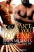 Can't Make You Love Me by Brien Michaels Can't Make You Love Me by Brien Michaels