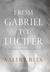 From Gabriel to L...