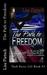 The Path to Freedom (Paperback)