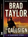 The Callsign: A Taskforce Story, Featuring an Exclusive Excerpt from Enemy of Mine