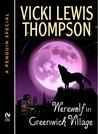 Werewolf in Greenwich Village by Vicki Lewis Thompson Werewolf in Greenwich Village by Vicki Lewis Thompson