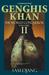 Genghis Khan Vol 2: The World Conqueror (ebook)