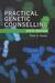 Practical Genetic Counselling (Paperback)