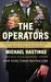 The Operators: The Wild and Terrifying Inside Story of America's War in Afghanistan (Paperback)