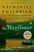 Mayflower: A Story of Courage, Community, and War (Paperback)