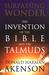 Surpassing Wonder: The Invention of the Bible and the Talmuds (ebook)